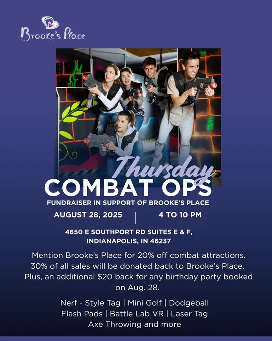 Group of five people in tactical vests holding laser tag equipment in a futuristic combat arena with colorful neon lighting and plant decorations. Promotional text overlay reads "Thursday Combat Ops Fundraiser in Support of Brooke's Place, August 28, 2025, 4 to 10 PM" with event details and activity information including laser tag, VR, mini golf, and axe throwing.