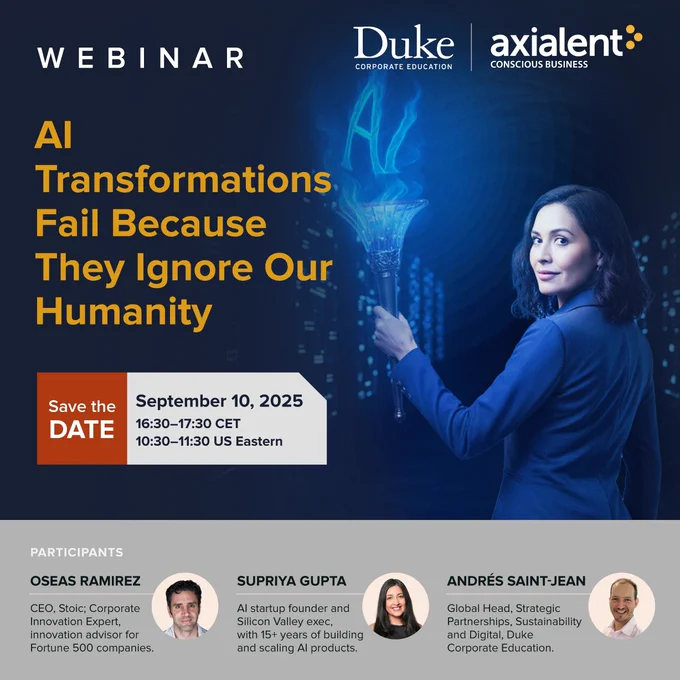 Webinar with Duke Corporate Education: why most corporate AI pilots fail—and what you can do to make adoption stick.

🗓 Sept 10 | 10:30–11:30 ET | 16:30–17:30 CET

 🔗Register here: https://us06web.zoom.us/webinar/register/WN_2AZ9UxIVR4-ZZC-E2nYdBQ
