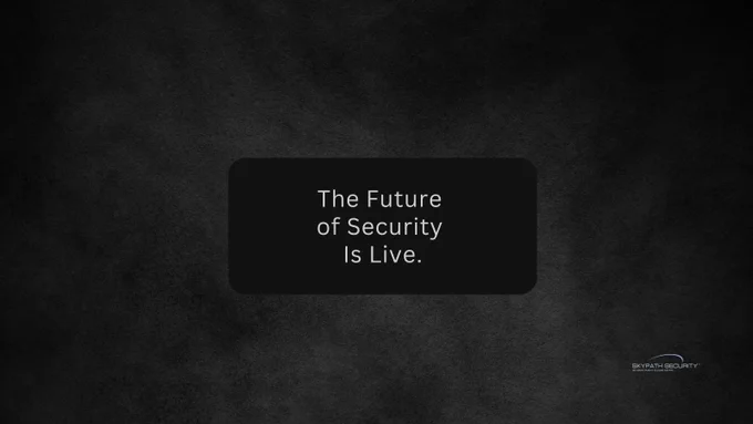 Tagline "The Future of Security is Live," in black rectangle box centered over black gradient background with Skypath Security logo at bottom right of image