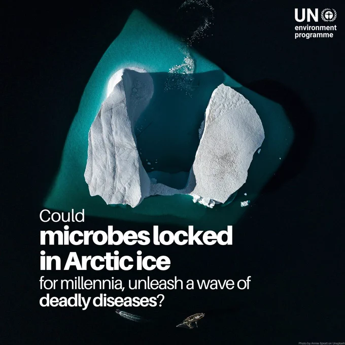 An aerial view of a large iceberg floating in dark blue water. The image includes the text: 'Could microbes locked in Arctic ice for millennia, unleash a wave of deadly diseases?