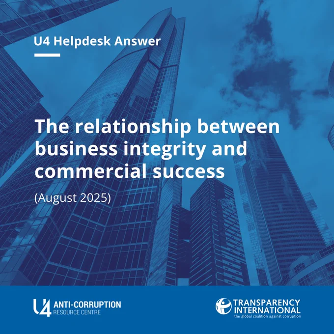 Anti-Corruption Helpdesk. The relationship between business integrity and commercial success. Transparency International.