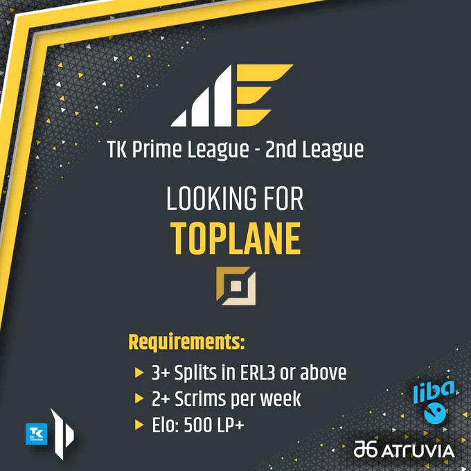 Münster Esports looking for player graphic.
Prime League 2nd League
Looking for Toplane
Requirements:
3  splits in ERL3 or above, 2  scrims per week, Elo 500  LP

Logos of Primeleague and our sponsors Liba and Atruvia at the bottom