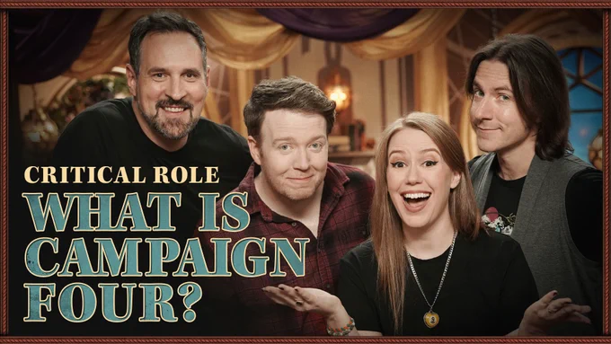 Travis Willingham, Brennan Lee Mulligan, Marisha Ray, and Matthew Mercer pose on the Critical Role Campaign 4 set in this thumbnail overset with text reading CRITICAL ROLE WHAT IS CAMPAIGN 4? 
