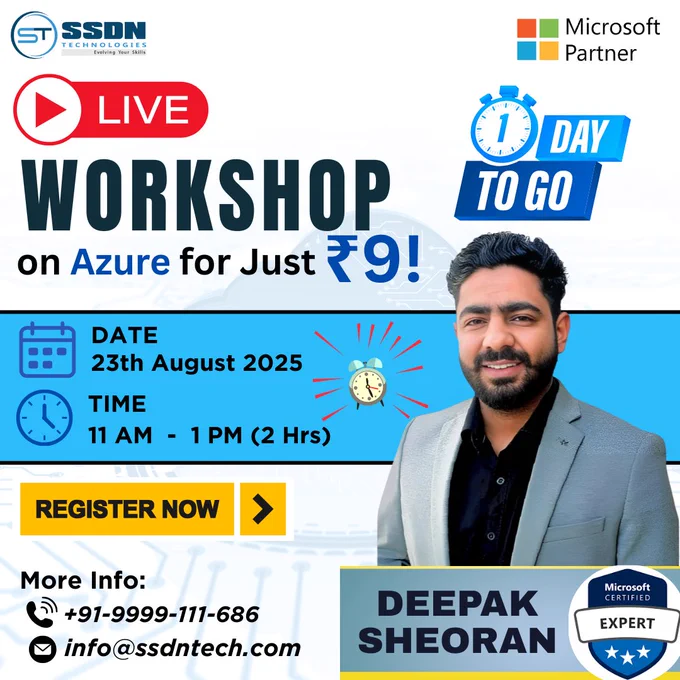 Join SSDN Technologies – the Best IT Training Company & Best Corporate Training Company – for a Live Microsoft Azure Workshop that will give you the skills, guidance, and confidence to step into one of the fastest‑growing tech domains.

🎓 Trainer: Deepak Sheoran – Microsoft Certified Trainer
 
💡 What’s in store for you:
✅ Step‑by‑step guidance to become an Azure Cloud Expert
✅ Live Q&A to clear all your doubts
✅ Certification tips & insights into high‑paying Azure roles

🎁 Special Bonuses:
📜 Certificate of Participation
🌐 3‑Month Access to Expert Azure Webinars (Worth ₹5,000)
🎞️ Full Workshop Recording