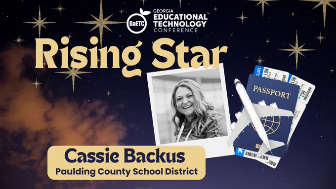 This week’s #GaETC25 #RisingStar is Cassie Backus!