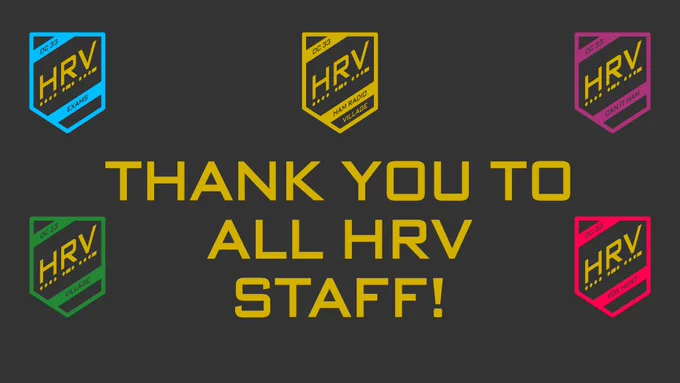 A "Thank You" graphic for the Ham Radio Village staff at the conclusion of DEF CON 33.

On a dark gray background, the central text reads, "THANK YOU TO ALL HRV STAFF!" in large, yellow, blocky letters.

Surrounding the text are the five colored shield logos representing the different HRV teams being thanked: Exams (blue), the main Ham Radio Village (yellow), "Can It Ham" (magenta), the general Village (green), and the Fox Hunt (red).