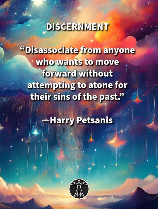 DISCERNMENT

“Disassociate from anyone who wants to move forward without attempting to atone for their sins of the past.”

—Harry Petsanis

#AccountabilityMatters
#LearnFromThePast
#GrowthWithIntegrity
#CharacterCounts

“Disassociate From Those Who Avoid Accountability” by Harry Petsanis

*If this resonates with you, share it with someone. You are appreciated.