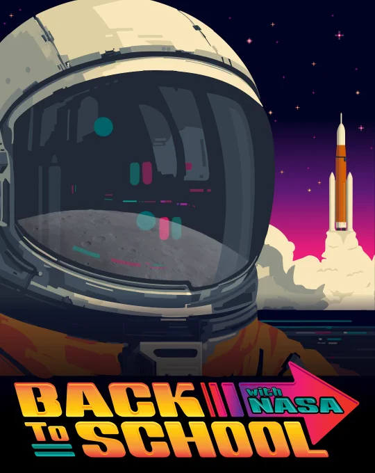 A cartoon of an astronaut wearing an orange space suit and white helmet with a shiny visor. Over that astronaut's shoulder is the SLS rocket lifting off. In bright orange and pink Back-to-the-Future-themed font it says "Back to School With NASA."