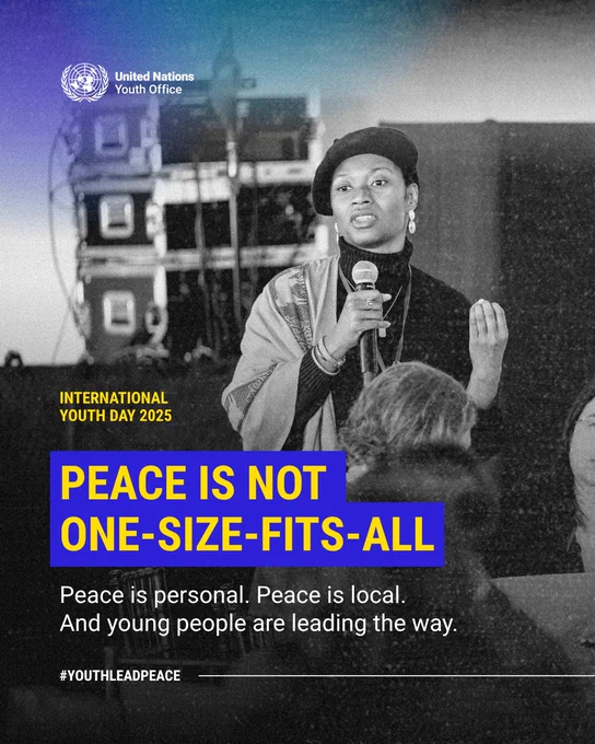 A person speaks into a microphone in front of a backdrop that reads "United Nations Youth Office" and "International Youth Day 2025." The main message displayed is "PEACE IS NOT ONE-SIZE-FITS-ALL. Peace is personal. Peace is local. And young people are leading the way." The hashtag "#YOUTHLEADPEACE" appears at the bottom.