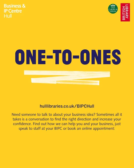 Promotional poster for the Business & IP Centre Hull, encouraging individuals to visit their website for assistance with business ideas and confidence building.