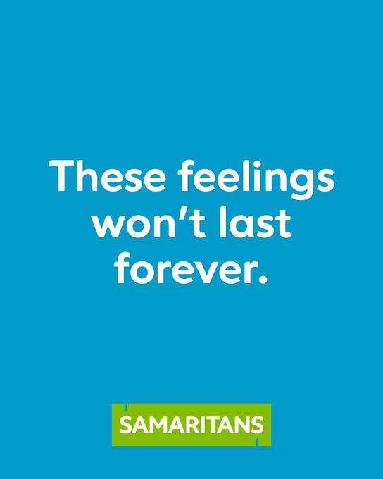 These feelings won't last forever