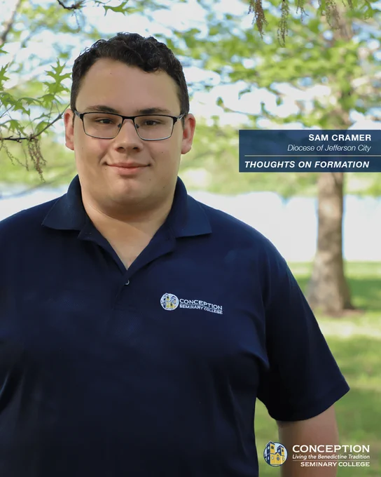 A young man stands outdoors, wearing glasses and a dark blue polo shirt with the Conception Seminary College logo. Text overlays indicate his name, "Sam Cramer," his affiliation with the Diocese of Jefferson City, and introduce his thoughts on formation stages at Conception Seminary College.