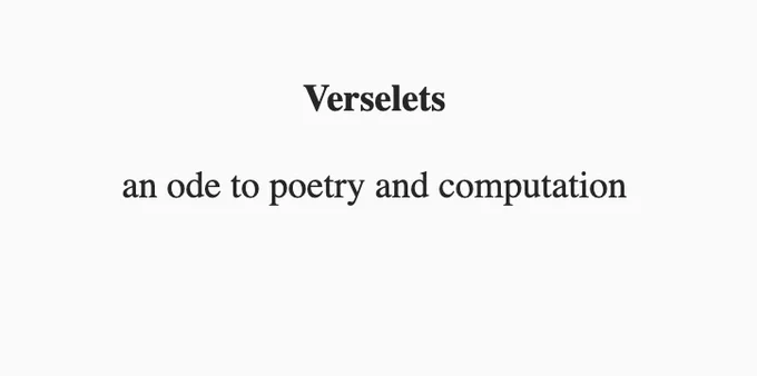 Text that says: Verselets, an ode to poetry and computation