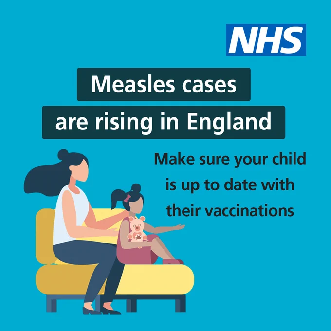 NHS warning about rising measles cases in England urging parents to keep children's vaccinations up to date.