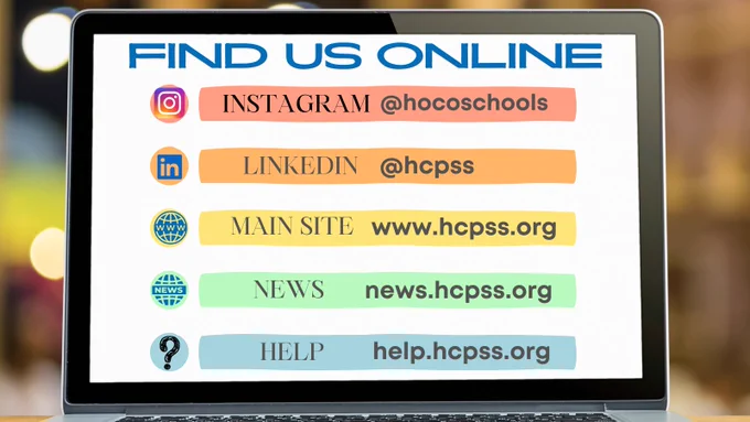 graphic of HCPSS websites and social media. Details also are at https://news.hcpss.org/follow/
