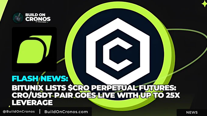 FLASH NEWS: @BitunixOfficial Lists $CRO Perpetual Futures; CRO/USDT Pair Live with Up to 25x Leverage