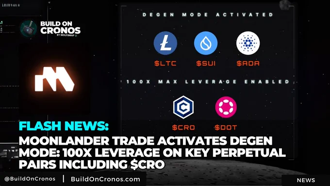FLASH NEWS: @MoonlanderTrade Activates Degen Mode; 100x Leverage Boosted on $LTC, $SUI, $ADA, $CRO, $DOT Perpetual Pairs