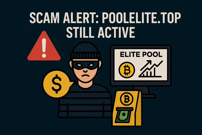 A dark blue graphic with bold white text reading “SCAM ALERT: POOLELITE.TOP STILL ACTIVE.” On the left, a red warning triangle icon and a masked cartoon thief in a striped shirt holding a yellow dollar sign bubble. On the right, a computer monitor labeled “ELITE POOL” with a Bitcoin symbol and upward graph, alongside a yellow Bitcoin ATM dispensing cash.