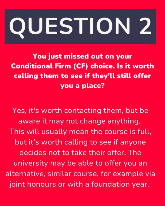 Graphic image with text discussing whether it is worth contacting a university after missing an offer from a Conditional Firm (CF) choice. The text suggests it may not change anything, but it could be beneficial to check for alternative options, such as a similar course or foundation year.