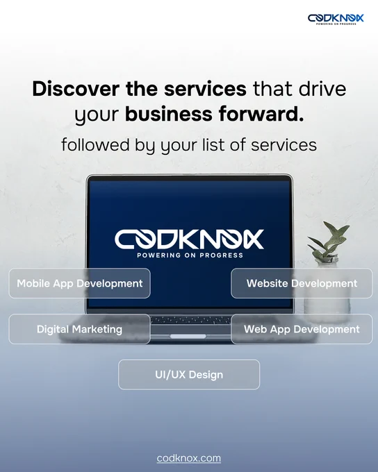 CodKnox promotional graphic showcasing services that drive business forward, including Mobile App Development, Website Development, Digital Marketing, Web App Development, and UI/UX Design, with a laptop and small plant on a minimal desk background.