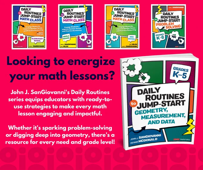 Looking to energize your math lessons? John J. SanGiovanni's Daily Routines series equips educators with ready-to-use strategies to make every math lesson engaging and impactful. Whether it's sparking problem-solving or digging deep into geometry, there's a resource for every need and grade level!