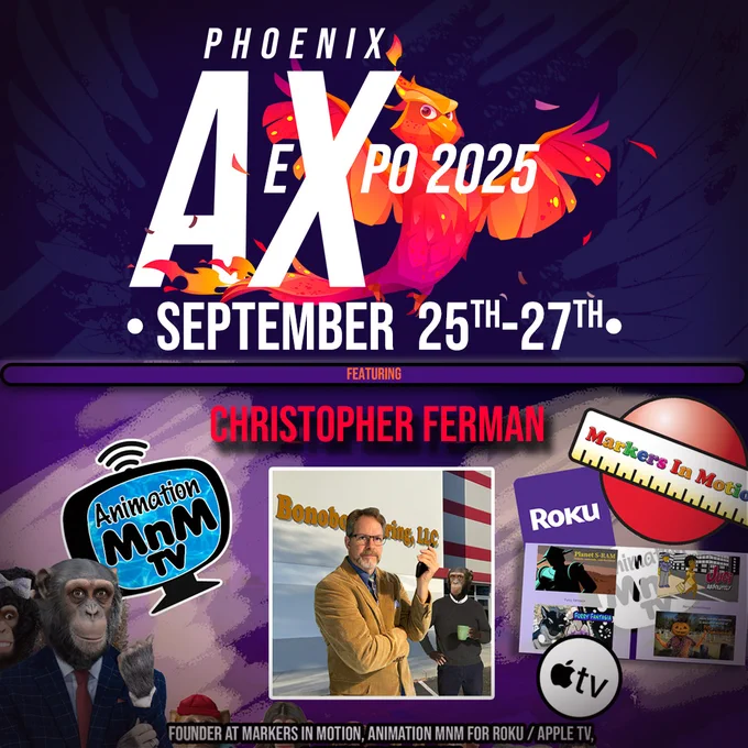 Christopher Ferman will be at the Phoenix Animation Expo September 25th -27th.