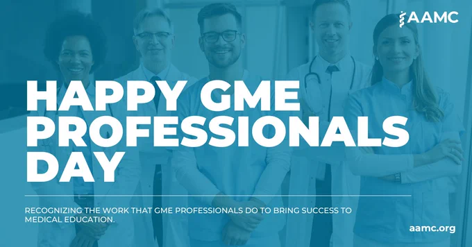 Graphic celebrating Happy GME Professionals Day with the AAMC logo, featuring five smiling healthcare workers in scrubs and professional attire.