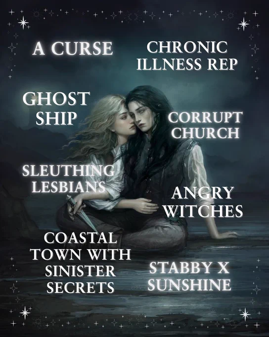 Character art of two female main characters against a gloomy, seaside/lighthouse background setting, hugging intimately. One limply holds a knife, a blue crab crawling on her leg. Around them is a trope map:

A curse
Ghost ship
Sleuthing lesbians
Coastal town with sinister secrets
Chronic illness rep
Corrupt church
Angry witches
Stabby x sunshine