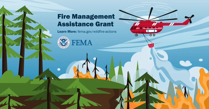 Fire Management Assistance Grant
Learn more: fema.gov/wildfire-actions