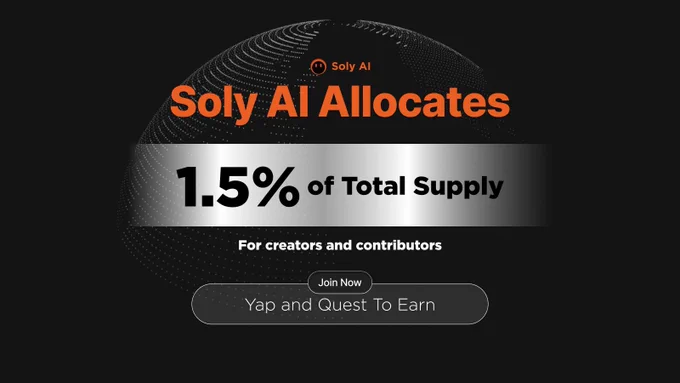 5 Million Reasons To Yap and Quest: Soly AI Allocates 1.5% Of $SOLY Tokens To Yappers And Contributors