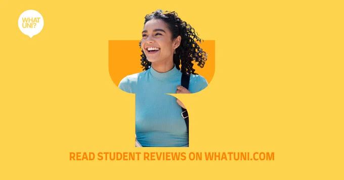 Smiling person wearing a blue top, with 'WhatUni?' logo and text reading 'Read student reviews on WhatUni.com' on a yellow background.