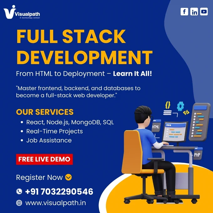 🚀 Become a Full-Stack Developer – From HTML to Deployment! 💻
Master frontend, backend, and databases with hands-on real-time projects and job assistance.

✅ Learn React, Node.js, MongoDB, SQL
✅ Work on real-time scenarios
✅ Get career guidance & placement support

🎯 Join our FREE Live Demo and start your journey to becoming a job-ready full-stack web developer today!

📞 Call:  91 7032290546
🌐 www.visualpath.in

#fullstackdevelopmentcourse #webdevelopment #frontenddeveloper #backenddeveloper #reactjs #NodeJS #MongoDB #SQL #JobReadySkills #LearnCoding #SoftwareDevelopment #CareerGrowth #ITTraining #Visualpath #freedemo 