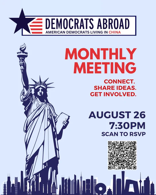 Statue of Liberty rises above Chinese city skylines. Democrats Abroad China logo and WR code