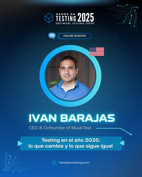Foto de Ivan Barajas, CEO de MuukTest, con su charla "Testing en el año 2035: lo que cambia y lo que sigue igual" para la conferencia Hands-On Testing 2025 