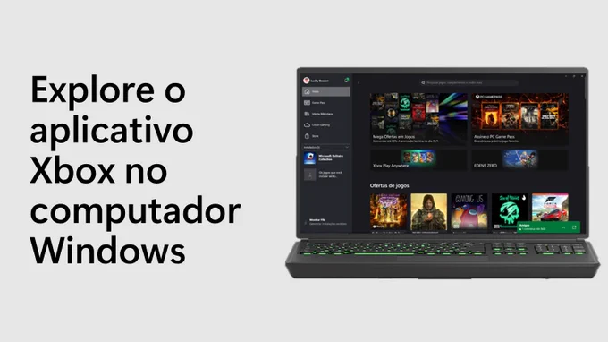 Texto ao lado de uma imagem de um notebook de jogos Windows executando o aplicativo Xbox que diz: "explorar o aplicativo Xbox no computador Windows".
