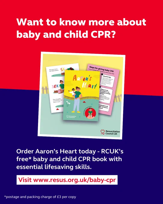 Text on a red and dark blue background reads "Want to know more about baby and child CPR?" accompanied by an image of a free child CPR book from Resuscitation Council UK titled Aaron's Heart. Text invites to order the book via www.resus.org.uk/baby-cpr, noting a small postage fee.