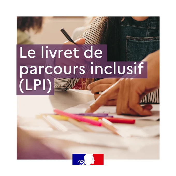 Le livret de parcours inclusif (LPI)