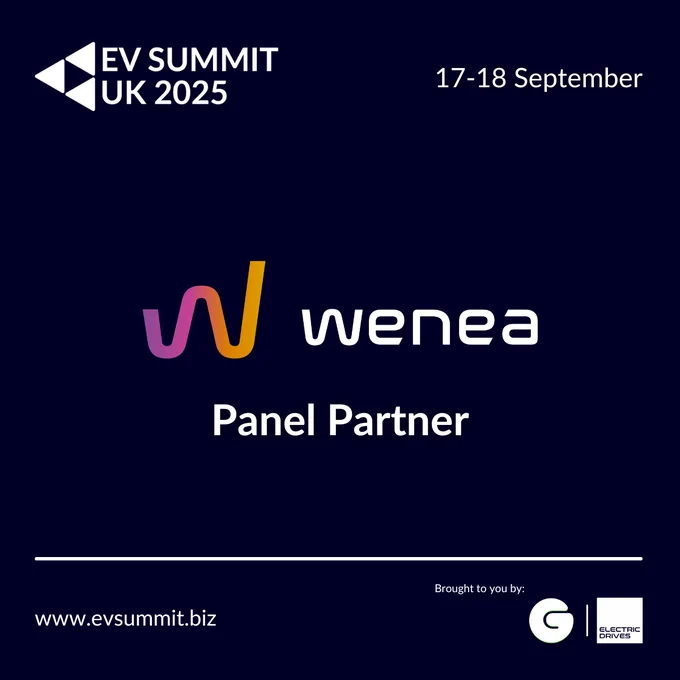 Graphic announcing Wenea as a Panel Partner for EV SUMMIT UK 2025, taking place 17–18 September at the Blavatnik School of Government, University of Oxford. The image features Wenea’s logo in gradient colours with event details above, and the EV SUMMIT, Green.TV, and Electric Drives logos at the bottom.