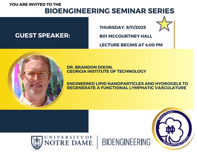 An invitation to the Bioengineering Seminar Series: Thursday, September 11th at 4pm in McCourtney Hall with Guest Speaker Doctor Brandon Dixon.
