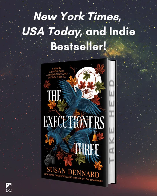 A graphic featuring the copy of The Executioners Three by Susan Dennard and text that says: "New York Times, USA Today, and Indie Bestseller!"