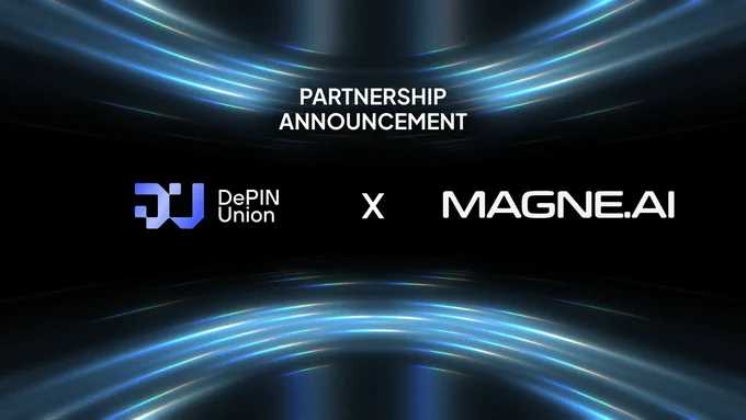  DePIN Union x MAGNE.AI: Secure, Intelligent Mobile Infrastructure