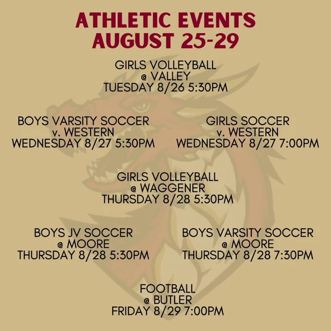 athletic events august 25-29. girls volleyball, boys soccer, girls soccer, football