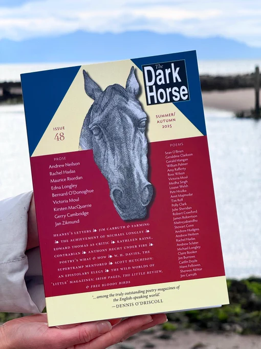 Cover of issue 48 of The Dark Horse, in deep blue, cream and dark red, with contents and contributors; the famous Horse head drawing, by Gerald Mangan appears in large size down the top and centre, with text around it, and the magazine's title in white print in a black box at upper right; the magazine is being held against the backdrop of Arran in North Ayrshire.