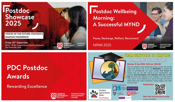 A collage of 4 visuals highlighting events and initiatives taking place over NPAW 2025. From Left to Right: Postdoc Showcase 2025 - Voices of the Future Postdocs Shaping Tomorrow; Postdoc Wellbeing Morning: A Successful MYND; PDC Postdoc Awards - Rewarding Excellence; From Surviving to Thriving: Planning your Future (NPAW25 UK-wide event). For decorative/promotional purposes only. Full details of all events on the programme are available via the hyperlink in this post.