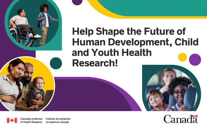 Help shape the future of human development, child and youth health research!