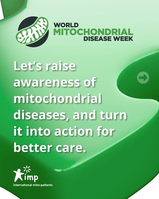 Green puzzle piece background with the logo for World Mitochondrial Disease Week and text: “Let’s raise awareness of mitochondrial diseases, and turn it into action for better care.” International Mito Patients (IMP) logo appears at the bottom.