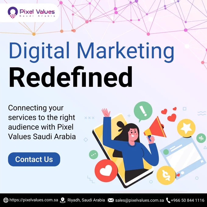 In today’s digital-first world, a strong online presence isn’t optional — it’s essential. Whether you’re in healthcare, construction, retail, or technology, digital marketing is the bridge that connects your services to the right audience. 🌍✨

💡 Here’s how Digital Marketing empowers your business:
✔ Visibility & Reach – Be where your customers are.
✔ Targeted Campaigns – Reach the right people at the right time.
✔ Data-Driven Growth – Measure, track & optimize for results.
✔ Brand Building – Build trust & credibility online.
✔ Competitive Edge – Stay ahead with smart digital strategies.

At Pixel Values Saudi Arabia, we specialize in SEO, Social Media Marketing, Paid Ads & Content Strategies — helping businesses grow faster and smarter. 🚀

✨ No matter your industry, we amplify your voice, boost engagement, and fuel success.

📍 Riyadh, Saudi Arabia
🌐 Website: https://pixelvalues.com.sa

📧 Email: sales@pixelvalues.c