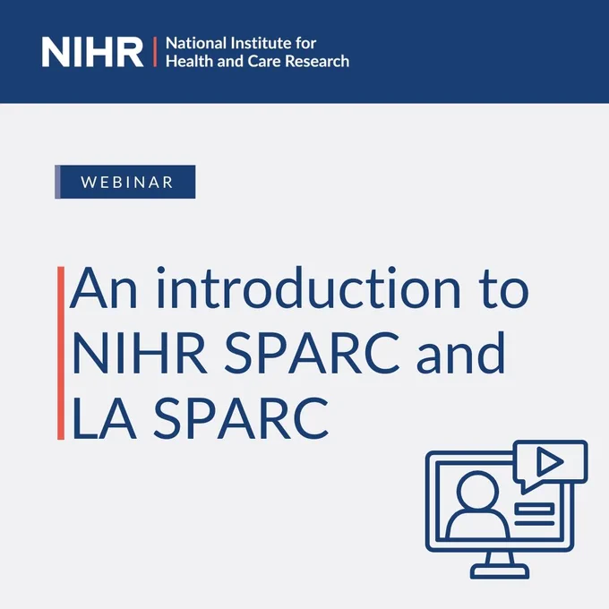 Webinar
An introduction to NIHR SPARC and LA SPARC