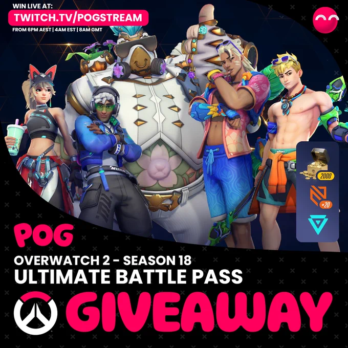 An image of 5 Overwatch characters in colourful outfits posing together. They are Sombra, Lucio, Roadhog, Lifeweaver and Wuyang. Text reads: POG Overwatch 2 - Season 18 Ultimate Battle Pass GIVEAWAY. Win live at: twitch.tv/pogstream from 6pm AEST | 4AM EST | 8AM GMT