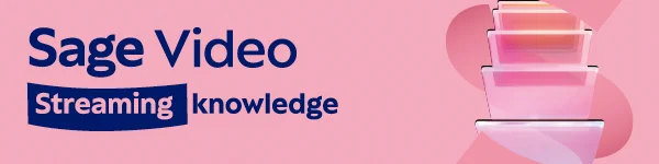 Sage Video Streaming knowledge